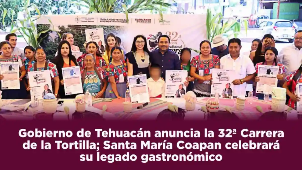 Gobierno de Tehuacán anuncia la 32ª Carrera de la Tortilla; Santa María Coapan celebrará su legado gastronómico